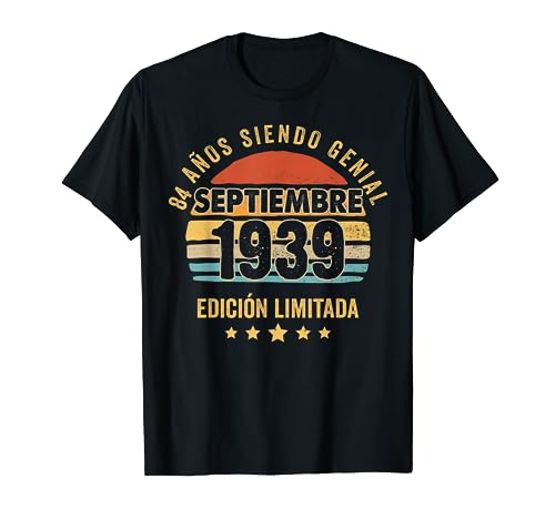 84 Años Cumpleaños Regalo Septiembre 1939 Septiembre 84 Años Camiseta