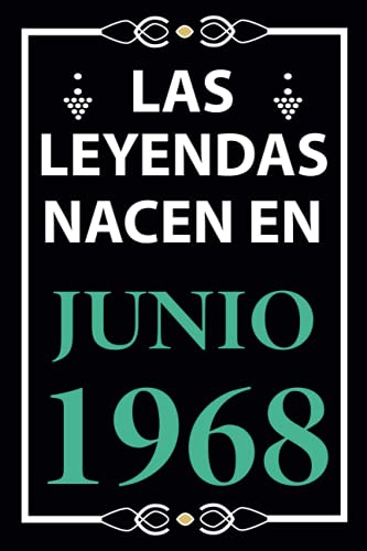 Las leyendas nacen en Junio 1968: Regalo de cumpleaños perfecto para hombre y mujer de 53 años I...