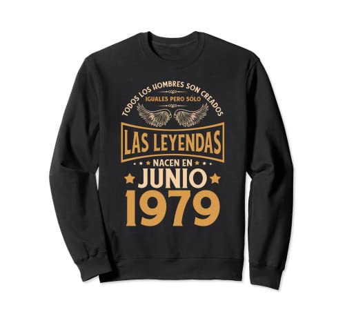 Cumpleaños Hombre Regalos Las Leyendas Junio 1979 Sudadera