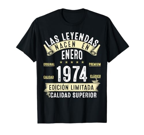 52 Años Cumpleaños Las Leyendas Nacen en Enero De 1974 Camiseta