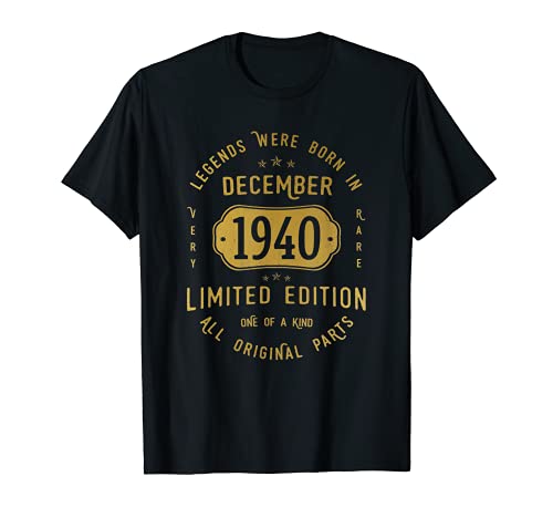 Hombre 81 años Cumpleaños - Las Leyendas nacen en Diciembre de 1940 Camiseta