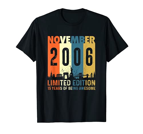 15 Edición limitada, hecha en noviembre de 2006 15 cumpleaños Camiseta