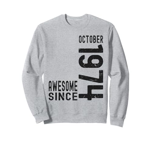 Impresionante desde octubre de 1974, nacido en 1974 cumpleaños de octubre Sudadera