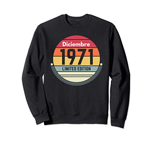 50 Años Cumpleaños Regalo Nacido En Diciembre 1971 Mujer Sudadera