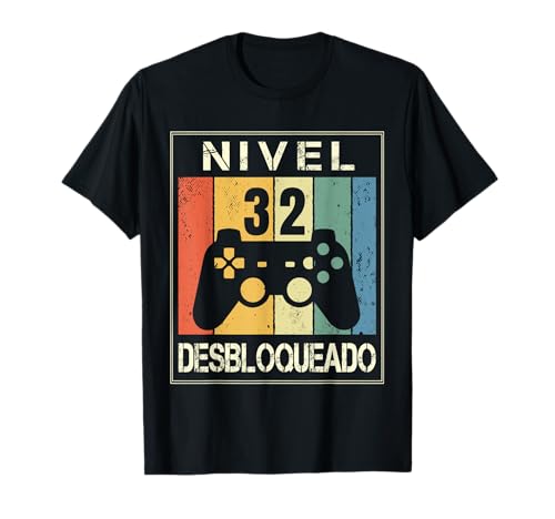 Nivel 32 Desbloqueado Gamer 32 Años 1989 Divertido Hombre Camiseta