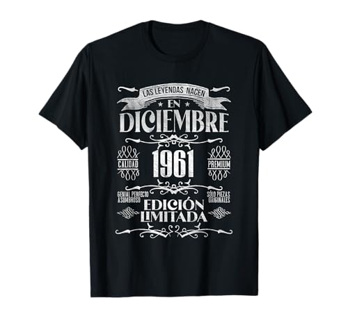 Las Leyendas nacen en Diciembre de 1961 - 63 Años Cumpleaños Camiseta