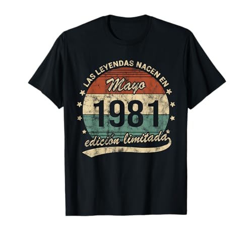 Las Leyendas Nacen En Mayo 1981 Hombre o Mujer Retro Camiseta