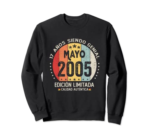 Regalo 17 años Cumpleaños Chico Chica - Mayo 2005 Sudadera
