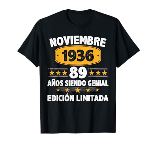 Noviembre 1936 89 Años Hombre Cumpleaños Noviembre 1936 Camiseta