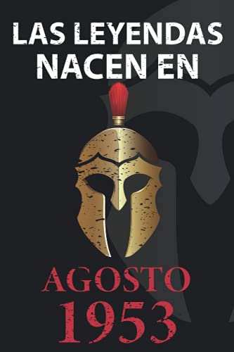 Las leyendas nacen en Agosto 1953: Regalo de cumpleaños perfecto para hombre y mujer de 68 años I...