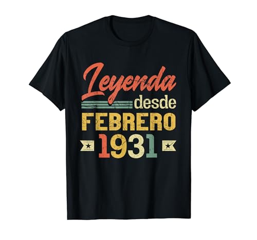 Leyenda Desde Febrero 1931 Cumpleaños 93 Años Camiseta