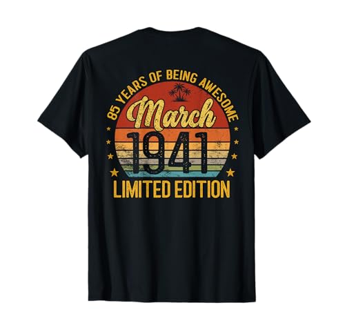(En la Parte Trasera) Retro Vintage Marzo 1941 85 años 85 cumpleaños Camiseta