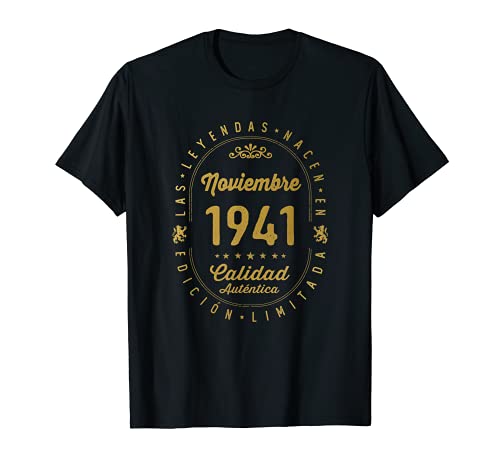 80 años Cumpleaños Las Leyendas nacen en Noviembre de 1941 Camiseta