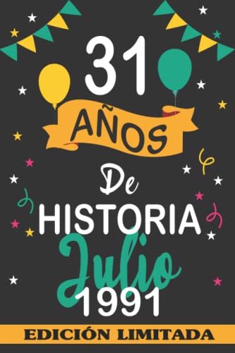 31 Años De Historia Julio 1991: 31 años. Libro de visitas, cuaderno, 110 páginas de...