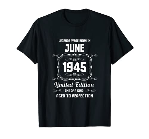 Feliz Cumpleaños Junio 1945 Camiseta