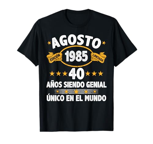 Agosto 1985 40 Años Hombre Cumpleaños Regalo Agosto 1985 Camiseta