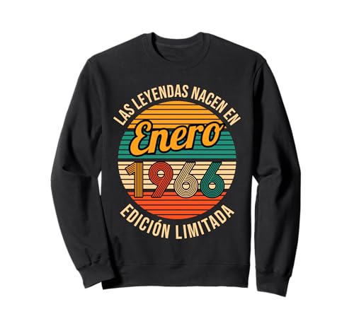 Las Leyendas Nacen en Enero 1966 58 Cumpleaños Sudadera