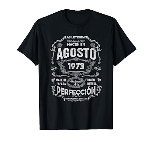 Mujer Leyendas Agosto 1973 Hombre Mujer 49 Años Cumpleaños Camiseta