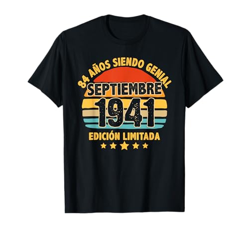 Septiembre 1941 84 Años Hombre Cumpleaños Septiembre 1941 Camiseta