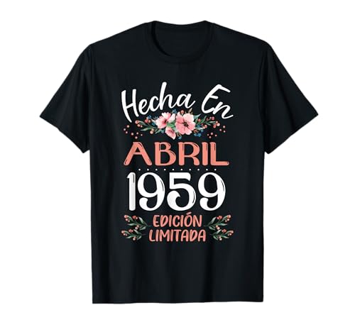 Hecha En Abril 1959 Mujer Regalo 66 Años Cumpleaños Camiseta