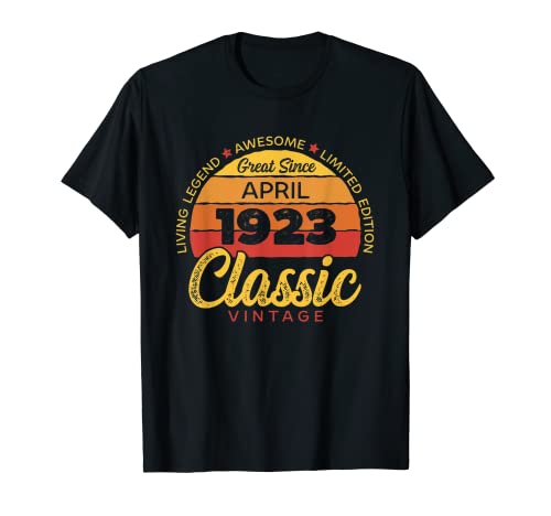 Retro 100 Años Abril 1923 Cumpleaños Vintage Bday Classic Camiseta
