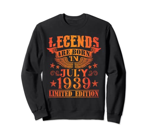 Cumpleaños Julio 1939 Edición Limitada Regalo Legend July Sudadera