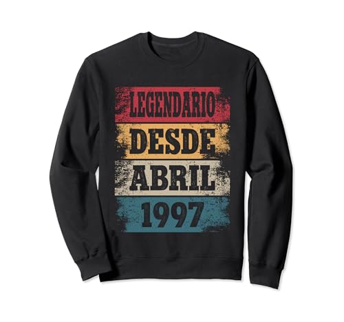 Legendario Desde Abril 1997 - Cumpleaños 27 Años Sudadera