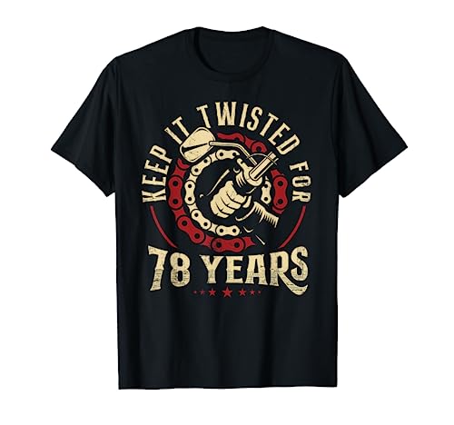 78 Years And Still On 2 Wheels Loving It 78 Cumpleaños Camiseta