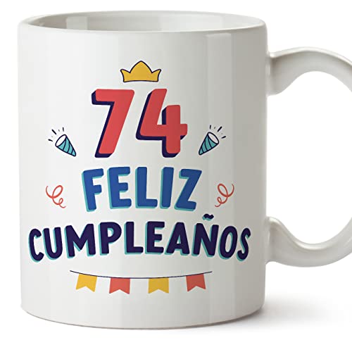 MUGFFINS Tazas 74 Cumpleaños - En Español - ¡Feliz Cumpleaños! - 11 oz / 330 ml - Regalo...
