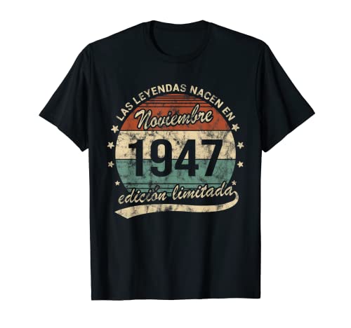 Leyendas Nacen Noviembre 1947 Cumpleaños Retro Camiseta