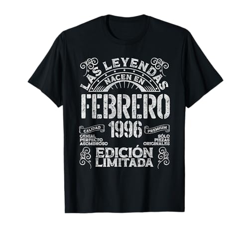 Las Leyendas Nacen En Febrero 1996 30 Años Cumpleaños Camiseta