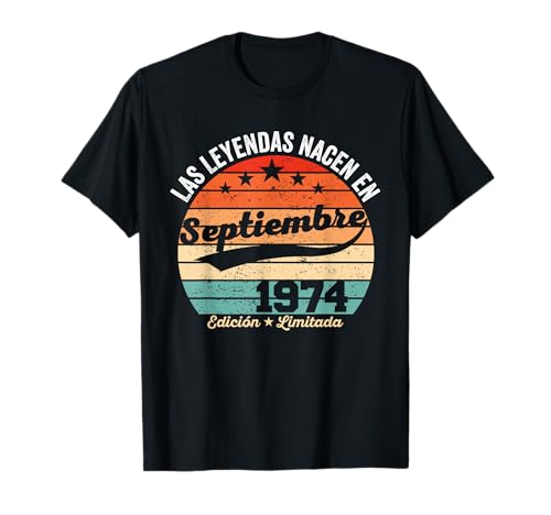 50 años Cumpleaños Las Leyendas nacen en Septiembre de 1974 Camiseta