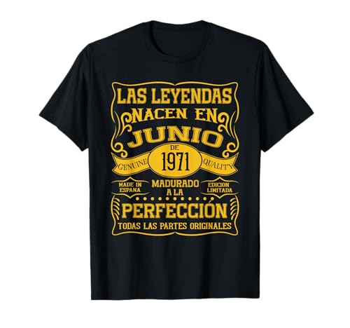 55 años Cumpleaños Las Leyendas Nacen en Junio de 1971 Camiseta