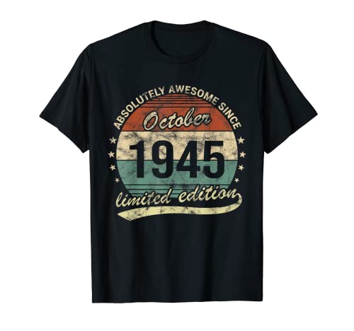 Fantastico desde Octubre 1945 Hombre o Mujer Cumpleaños Camiseta