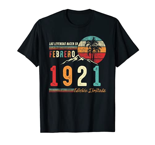 Las Leyendas Nacen en Febrero 1921 101 cumpleaños Hombre Reg Camiseta