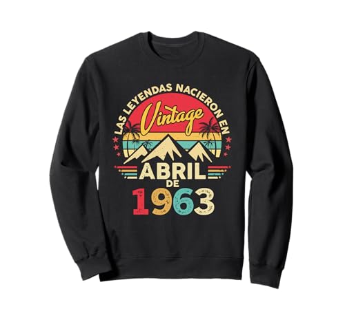 Vintage 63 años Cumpleaños Vintage Nacido En Abril 1963 Sudadera