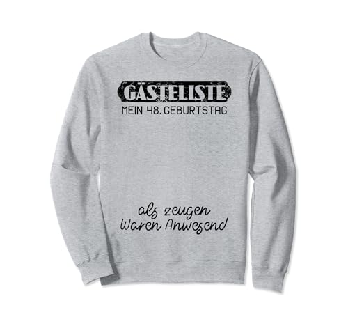 Gästeliste Mein 48. Geburtstag Libro de visitas Firma Sudadera