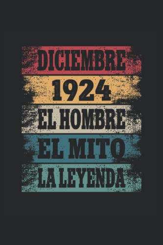Diciembre 1924 - El Hombre - El Mito - La Leyenda: Regalos Originales para Hombre Papá Abuelo...