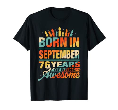 Septiembre 1945 76 años de edad 76 regalo de cumpleaños gráfico de vela Camiseta