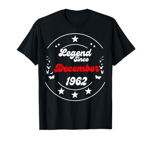 Diciembre 1962 Cumpleaños Leyenda Hombre Niño Desde Diciembre 1962 Camiseta