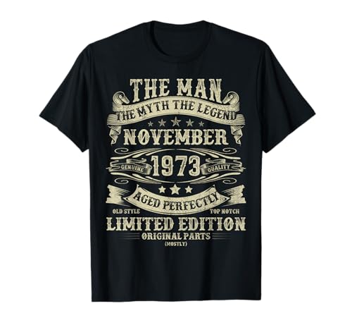 Noviembre de 1973 Regalos de cumpleaños número 52 para Hombres de 52 años Camiseta