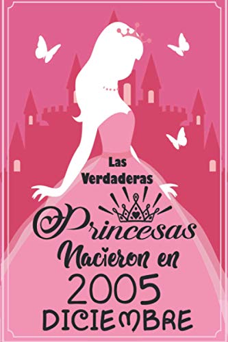 Las Verdaderas Princesas Nacieron en 2005 Diciembre: Regalo de cumpleaños de 15 años para mujeres...