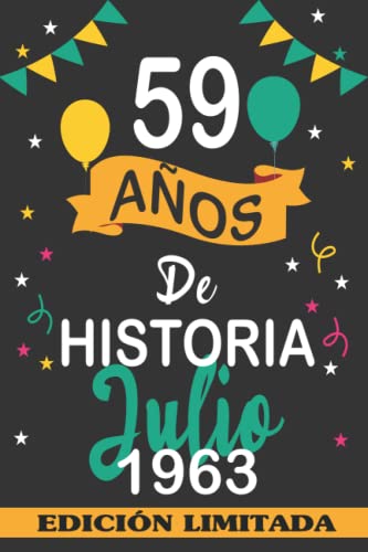 59 Años De Historia Julio 1963: 59 años. Libro de visitas, cuaderno, 110 páginas de...