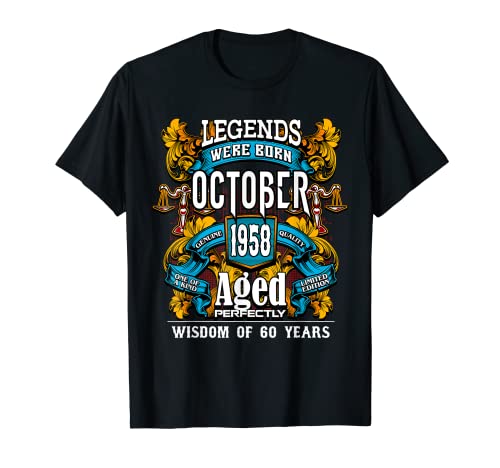 Octubre 1958 Legends, camiseta de regalo de cumpleaños 60 (Libra) Camiseta