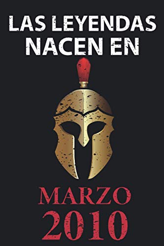 Las leyendas nacen en marzo 2010: Regalo de cumpleaños perfecto para niños y niñas de 11 años I...