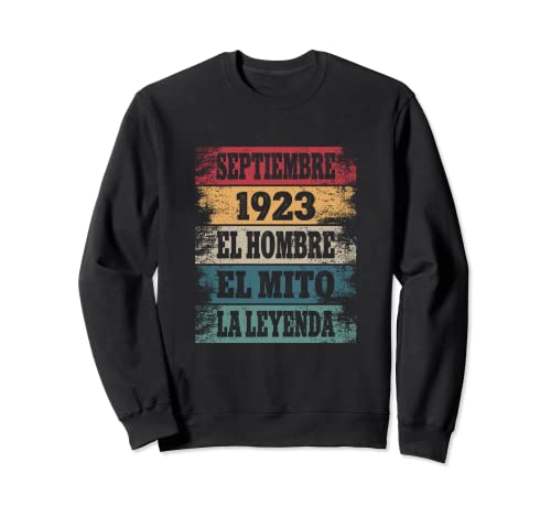 99 Cumpleaños Regalo Años Divertido Septiembre 1923 Sudadera