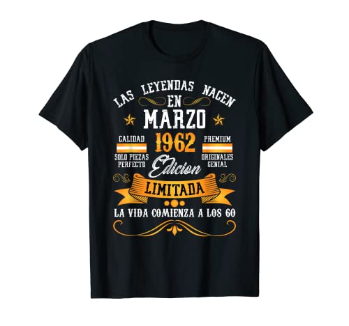 Leyendas Marzo 1962 60 Años Cumpleaños Camiseta