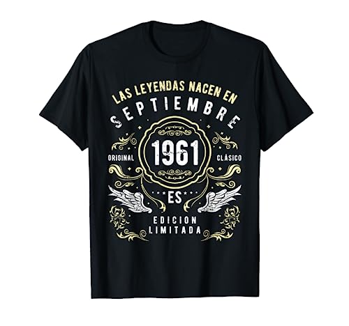 Las Leyendas Nacen En Septiembre 1961 Camiseta