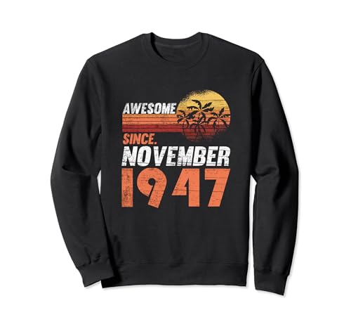 Cumpleaños de noviembre 1947 Sudadera
