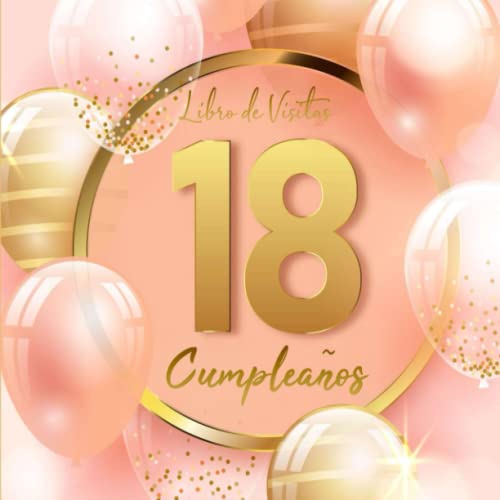 18 Сumpleaños Libro de Visitas: Regalo para chicos y chicas | Álbum con felicitaciones...